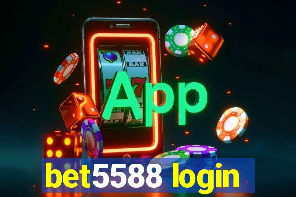 bet5588 login